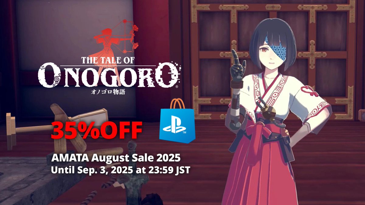 [Sale]AMATA August Sale 2025開催！
『オノゴロ物語』がPlayStation Storeで✨お買い得✨
📌2025年9月3日 23:59 JSTまで
詳細 ▶️ store.playstation.com/concept/100050…