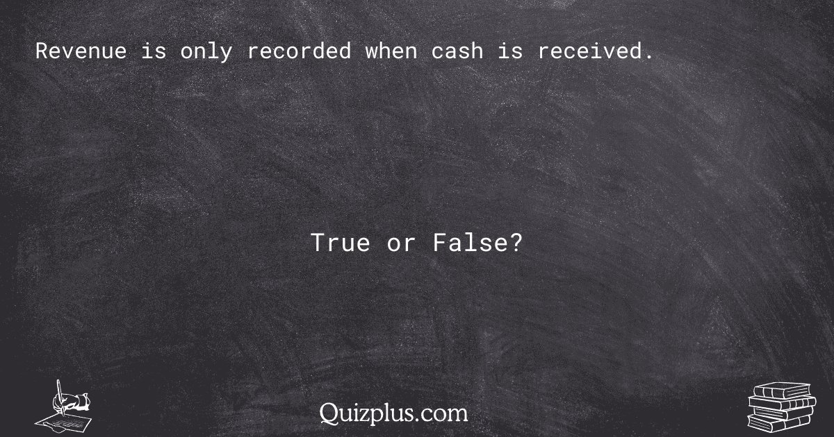 quizplus_exams's tweet image. Revenue is only recorded when cash is received.

Get Answer: 👉 quizplus.com/quiz/131583-qu…

#FinalExamHelp #PascoHernandoStateCollege #financial
