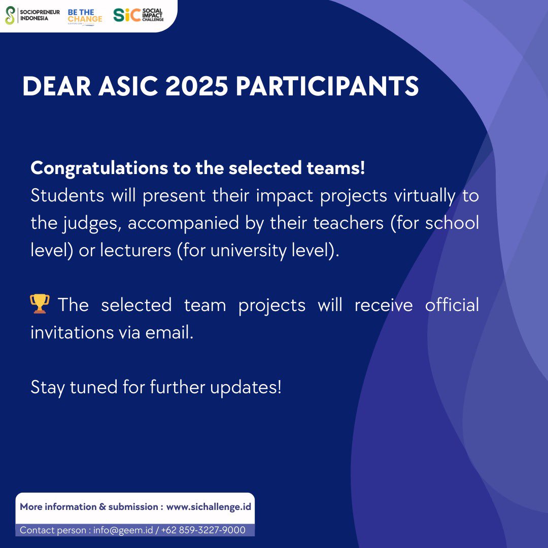 Kudos to the ASIC 2025 selected teams!
Your ideas matter, your projects inspire. 🌍✨
Inbox updates coming soon — stay tuned!
#ASIC2025 #BeTheChange #SociopreneurID