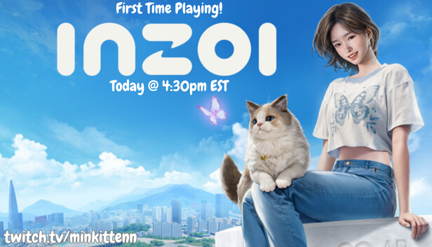 💜✨️ Today ✨️💜

One of my frens bought me inZOI! So we're gonna take a look at that later this afternoon!!!

Come hang out as I play for the first time! I'm excited!

🐱twitch.tv/minkittenn

#inzoi #TwitchStreamers #twitch #gamer #streamer #smallstreamers #roadtopartner