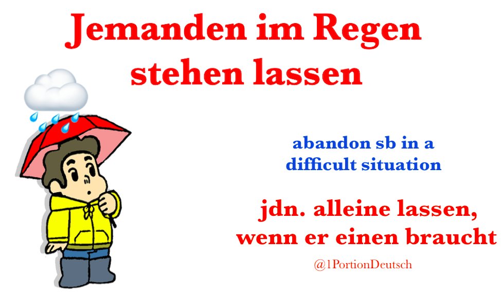 1PortionDeutsch's tweet image. #Redewendung #Wortschatz #Deutschlernen #LearnGerman #Deutsch #German

„Als Max krank geworden war, haben seine Freunde ihn nicht im Regen stehen lassen, sondern ihn unterstützt. Sie waren immer für ihn da.&quot;