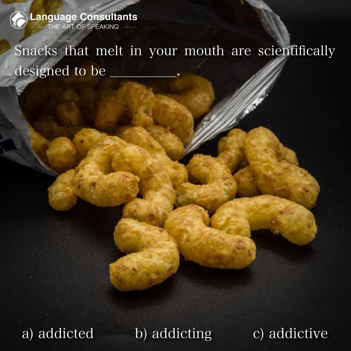 grammar_club's tweet image. 😋 Snacks that melt in your mouth are scientifically designed to be ________.
a) addicted
b) addicting
c) addictive

Which one sounds right to you? #GrammarQuiz #EnglishLearning #FillInTheBlank