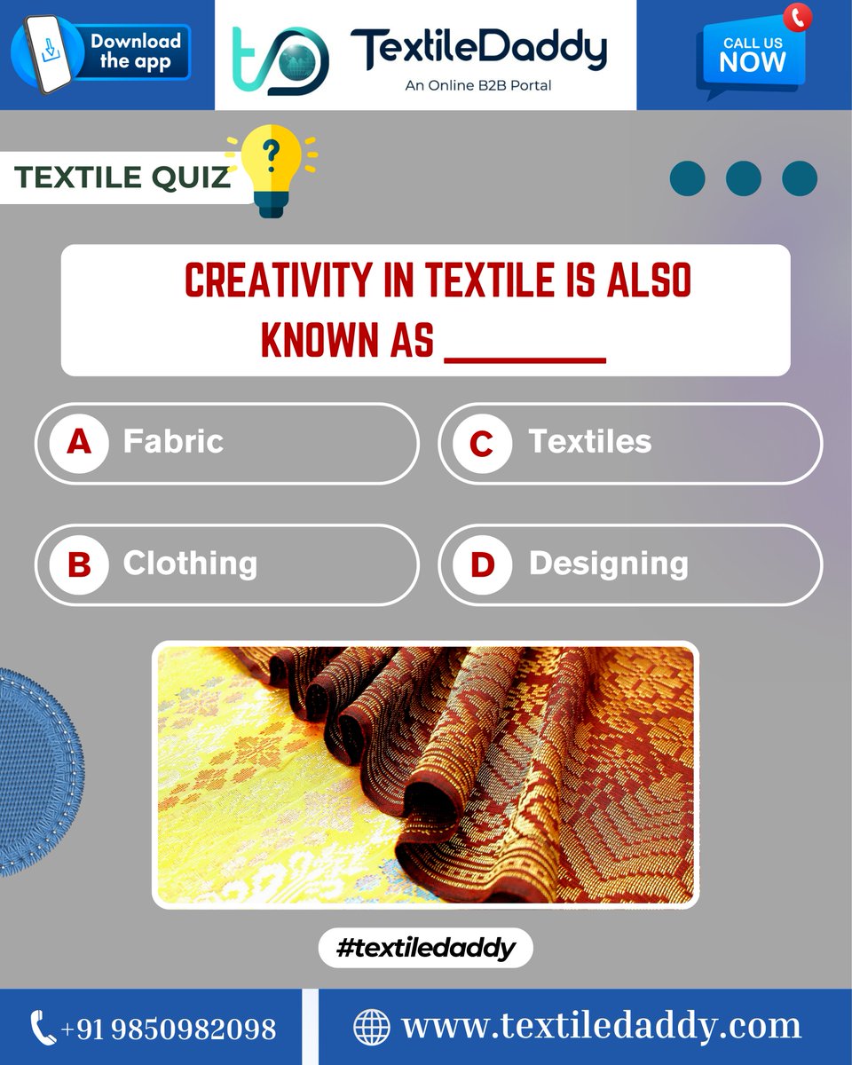 TextileDaddy's tweet image. 😵‍💫𝗤𝘂𝗶𝘇 𝗧𝗶𝗺𝗲!
Drop your answer in the comments ⬇️

#textiledaddy #textilequiz #mcqchallenge #textileknowledge #textilefacts #textiledesign #b2btextile #fabricindustry #textilecreativity #textileupdates #designtrends #quiztime #industrytrends #viralquiz #learnwithfun