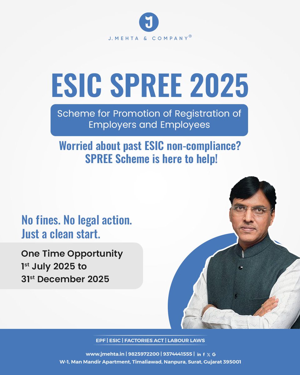 JMehtaCo's tweet photo. Worried about ESIC non-compliance? 
 
SPREE 2025 is your golden chance to fix it, without fines, penalties, or legal action.  
 
From July 1 to December 31, 2025, register your establishment and employees under the SPREE Scheme.

#spree2025 #esic #esicregistration https://t.co/GNOc2ASw2q