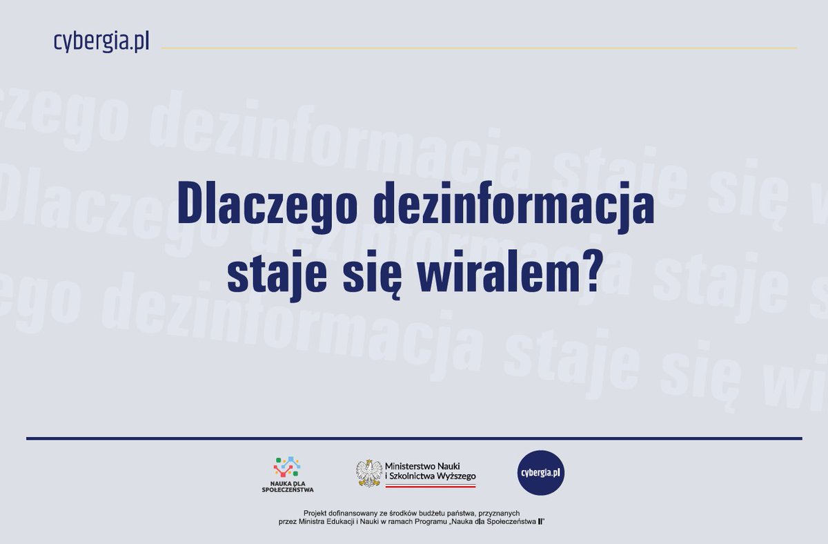 Dlaczego treści dezinformacyjne stają się wiralne? Za rozprzestrzenianie się dezinformacji odpowiedzialni są nie tylko politycy i #media, ale również my sami, zwykli użytkownicy. więcej: cybergia.pl/publikacje-edu… #dezinformacja #fakeNews <a href="/MNiSW_GOV__PL/">Ministerstwo Nauki i Szkolnictwa Wyższego</a>