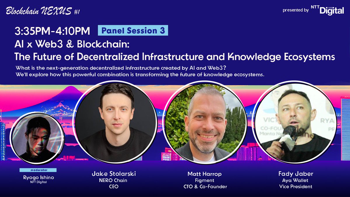 8/24(日)開催🚀Blockchain NEXUS＃1注目のPanel Sessionをご紹介③

テーマ： AI × web3・Blockchain：分散インフラとナレッジ・エコシステムの可能性
パネリスト：Jake Stolarski、Matt Harrop、Fady Jaber／モデレーター：石野稜悟

AIと