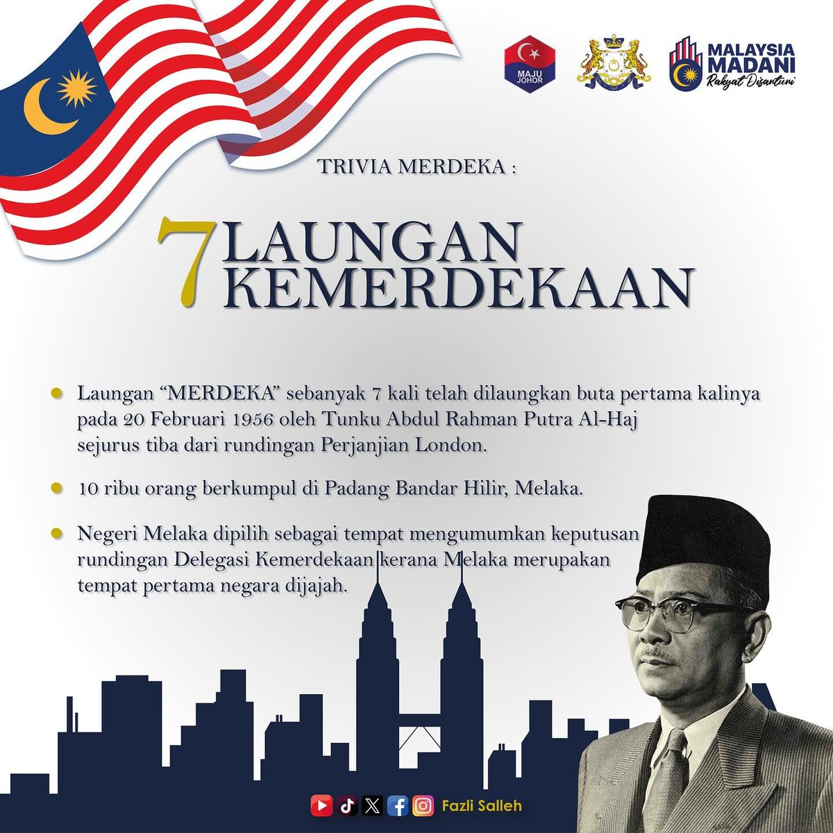 𝐓𝐑𝐈𝐕𝐈𝐀 𝐌𝐄𝐑𝐃𝐄𝐊𝐀: 𝟕 𝐋𝐀𝐔𝐍𝐆𝐀𝐍 𝐊𝐄𝐌𝐄𝐑𝐃𝐄𝐊𝐀𝐀𝐍

Laungan 𝗠𝗘𝗥𝗗𝗘𝗞𝗔 sebanyak 7 kali telah dilaungkan buat pertama kalinya pada 20 Februari 1956 oleh Tunku Abdul Rahman Putra Al-Haj sejurus tiba dari rundingan Perjanjian London.

#MajuJohor #Merdeka