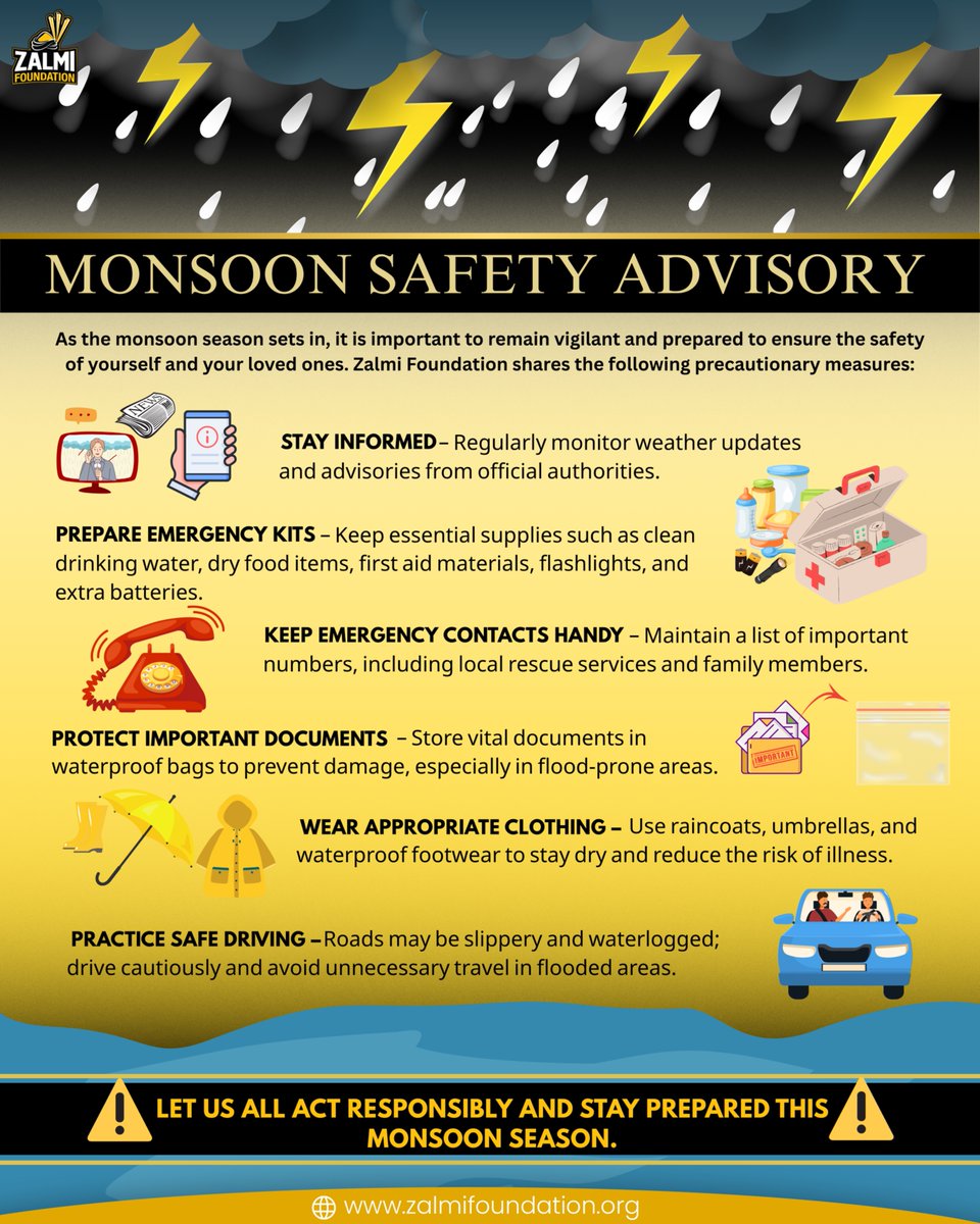 ⚠️ Stay alert, stay prepared⚠️

Zalmi Foundation shares key safety measures for the monsoon season. Let’s prioritize safety and care for our communities. 🌍

#Zalmi #MonsoonSafety #ZalmiFoundation