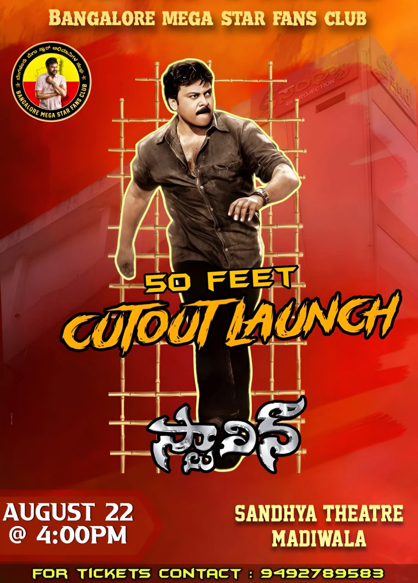 #Stalin4K

Grand Cut-Out Launch at Sandhya Theatre,Bangalore

Fans Show: Aug 22nd,7PM Show

Limited Tickets Available. Grab them Soon

For Tickets DM <a href="/BlrMegaStarFans/">Bangalore Mega Star Fan Club</a> or Contact -9492789583(Preferably WhatsApp)