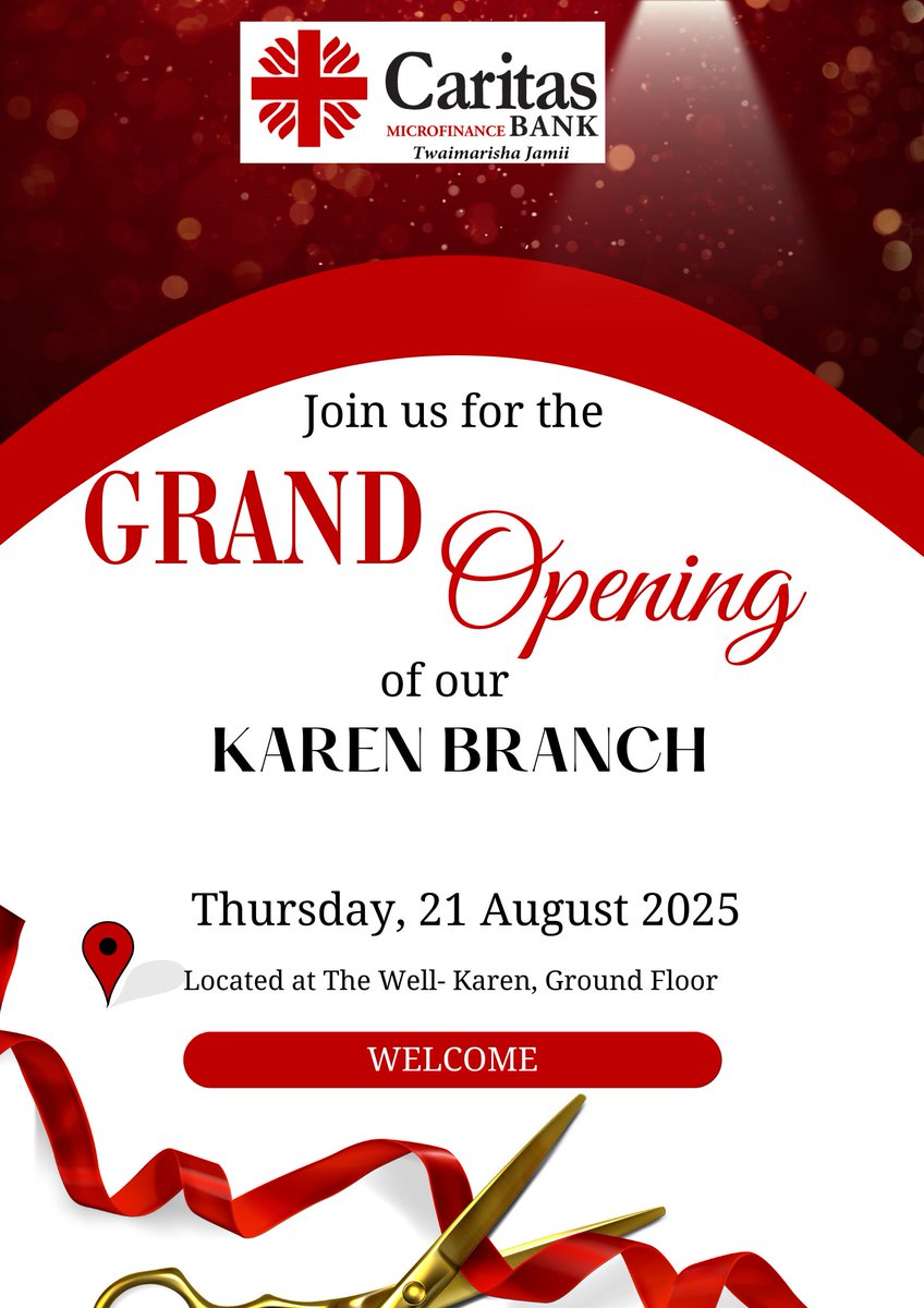 Our newest branch is coming your way! 🌟 

The #KarenBranch, located at The Well – Karen, Ground Floor, officially opens its doors tomorrow, 21st August 2025. Join us as we celebrate this milestone together! 

#GrandOpening  #KaribuNyumbani #TwaimarishaJamii #CaritasAt10