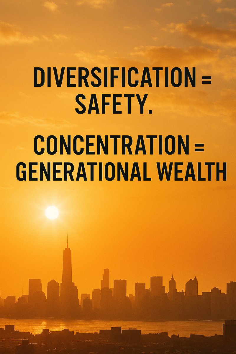 Diversification protects the rich.

Concentration builds the rich.
From the bottom, you don’t play safe, you play bold.