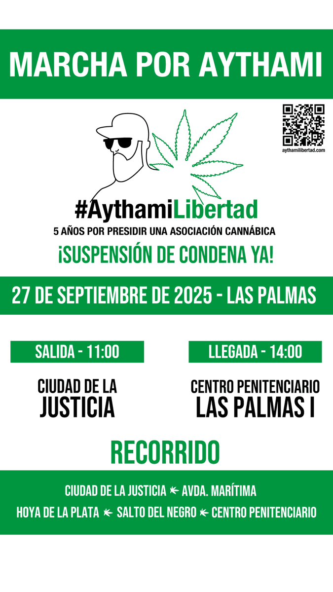 Marcha por Aythami - 27 de septiembre desde la ciudad de la justicia de Las Palmas al centro penitenciario. Acompañarnos para gritar #AythamiLibertad Mi asociación no es ilegal!! El cultivo compartido no es un problema, es la solución!