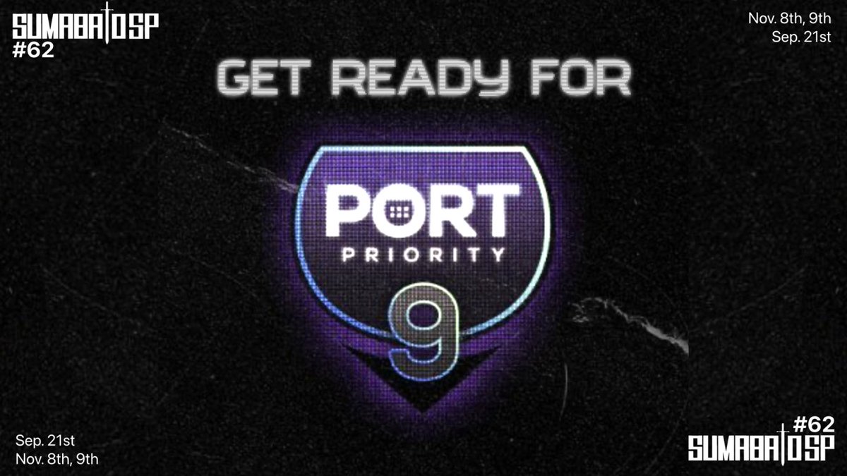 また本大会の優勝者は
11/4～5にアメリカのシアトルで開催される
Port Priority 9にアジア代表として招待されます。
腕に自信のある方ぜひともよろしくお願い致します。
#スマバト
x.com/PortPriority/s…