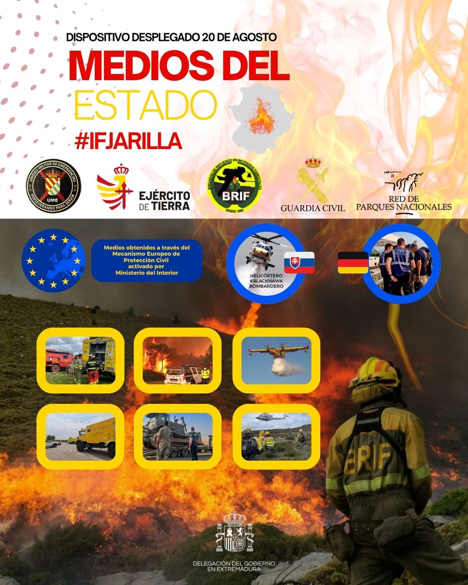 Del.Gob.Extremadura (@dgobextremadura) on Twitter photo Efectivos del Gobierno 🇪🇸 en #IFJarilla:
220 militares <a href="/UMEgob/">UME</a>
100 militares <a href="/EjercitoTierra/">Ejército de Tierra 🇪🇸</a>
3 aviones anfibios <a href="/mitecogob/">Transición Ecológica y Reto Demográfico</a>
3 helicópteros
85 efectivos de #BRIF
30 efectivos <a href="/oapngob/">Parques Nacionales (OAPN)</a>
200 servicios <a href="/guardiacivil/">Guardia Civil</a>
4 maquinaria <a href="/Defensagob/">Ministerio Defensa</a>
60 bomberos de <a href="/eu_echo/">EU Civil Protection & Humanitarian Aid 🇪🇺</a>
1 #BlackHawk Efectivos del Gobierno 🇪🇸 en #IFJarilla:
220 militares <a href="/UMEgob/">UME</a>
100 militares <a href="/EjercitoTierra/">Ejército de Tierra 🇪🇸</a>
3 aviones anfibios <a href="/mitecogob/">Transición Ecológica y Reto Demográfico</a>
3 helicópteros
85 efectivos de #BRIF
30 efectivos <a href="/oapngob/">Parques Nacionales (OAPN)</a>
200 servicios <a href="/guardiacivil/">Guardia Civil</a>
4 maquinaria <a href="/Defensagob/">Ministerio Defensa</a>
60 bomberos de <a href="/eu_echo/">EU Civil Protection & Humanitarian Aid 🇪🇺</a>
1 #BlackHawk