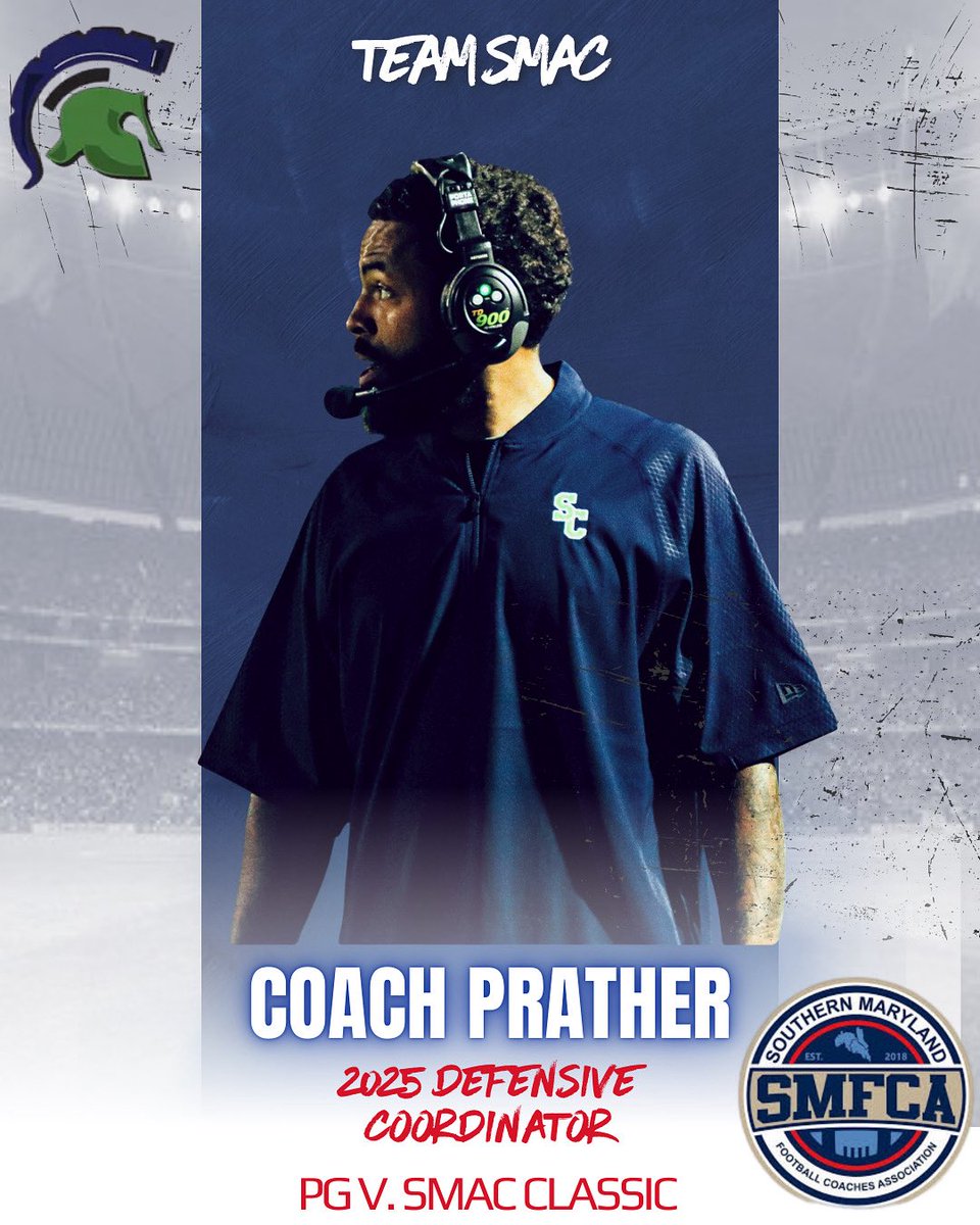 MarylandCoaches's tweet photo. SMAC NATION! 

Our 2025 Defensive Coordinator for Team SMAC in our All-Star Classic in December. 

St. Charles HS HC - Kortez Prather @CoachPrather_ https://t.co/1zbxrdB4RI