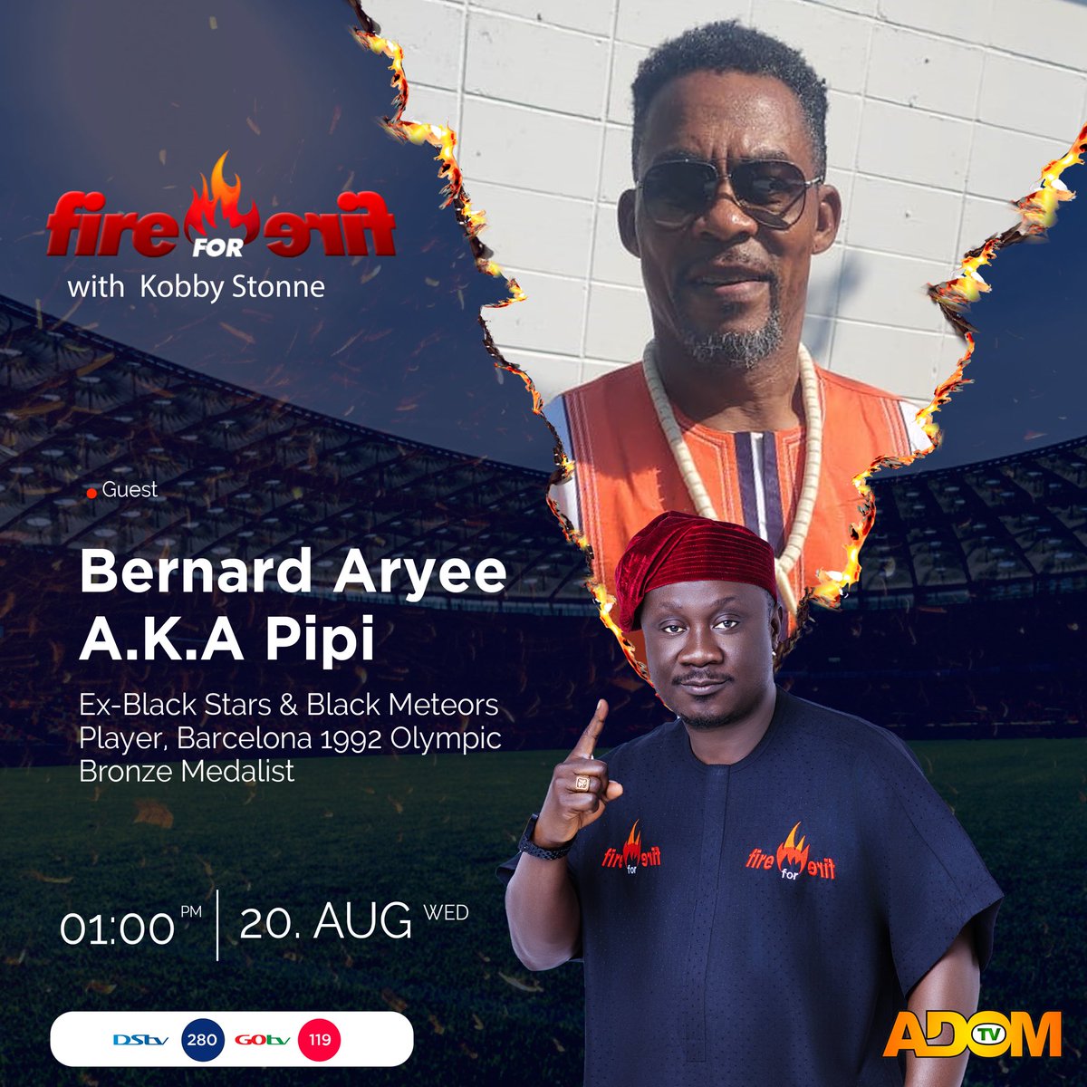 KOBBY__STONNE's tweet image. Today on #FireForFire with Kobby Stonne.

We host Bernard Aryee a.k.a Pipi 🏆
Ex-Olympics, Hearts, Liberty, Black Stars &amp;amp; Barcelona 1992 Olympic Bronze Medallist 🇬🇭🥉

Don’t miss the fire.
📺 Adom TV | 📻 Asempa FM &amp;amp; Aseda FM | ⏰ 1PM

#KobbyStonne #AdomTV #AsempaFM #AsedaFM