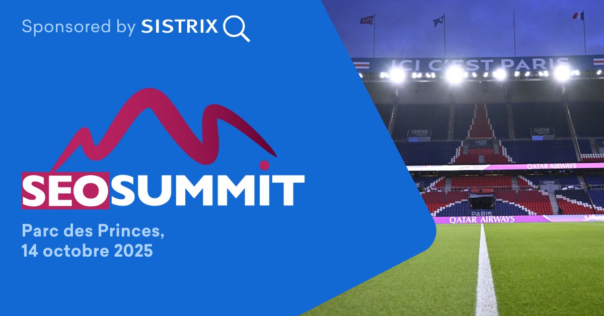 SistrixFR's tweet image. SISTRIX est sponsor du @seosummitevent au Parc des Princes le 14 octobre ! 🏟️

Au programme : un stand rempli d&apos;infos et de démos, une conférence menée par @nicoseosem, et des discussions passionnantes sur les dernières innovations (IA, GSE...) !

Venez nombreux !

#SEO #SISTRIX