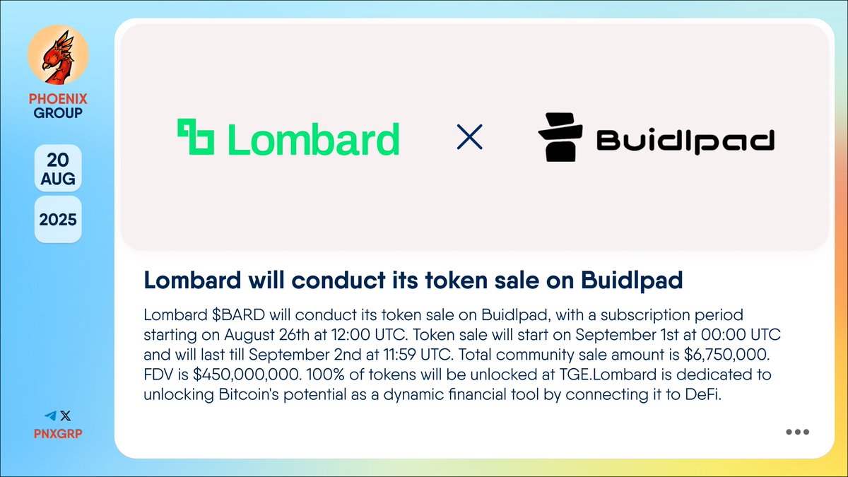 🔥 @Lombard_Finance will conduct its token sale on @Buidlpad #Lombard $BARD  will conduct its token sale on #Buidlpad, with a subscription period  starting on August 26th at 12:00 UTC. Token sale will
