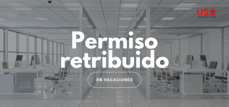 ¿Tus compañeros están de vacaciones 🏝️ y tú podrías pedir un permiso retribuido?
👉 ¡Sí puedes! ✅ Descubre cómo solicitarlo y qué dice la ley ⚖️.

🔗 uso.es/puedo-pedir-pe…
#USOTeInforma ℹ️ #DerechosLaborales