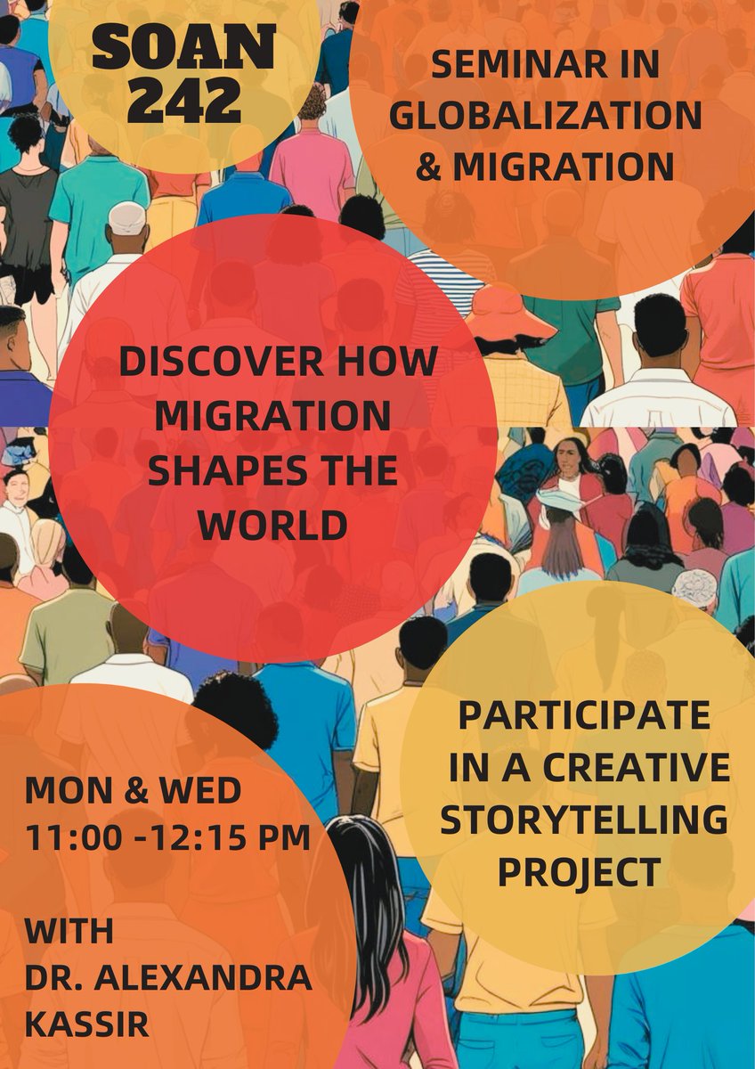 "Explore how migration shapes our world – join SOAN 242 this fall!"