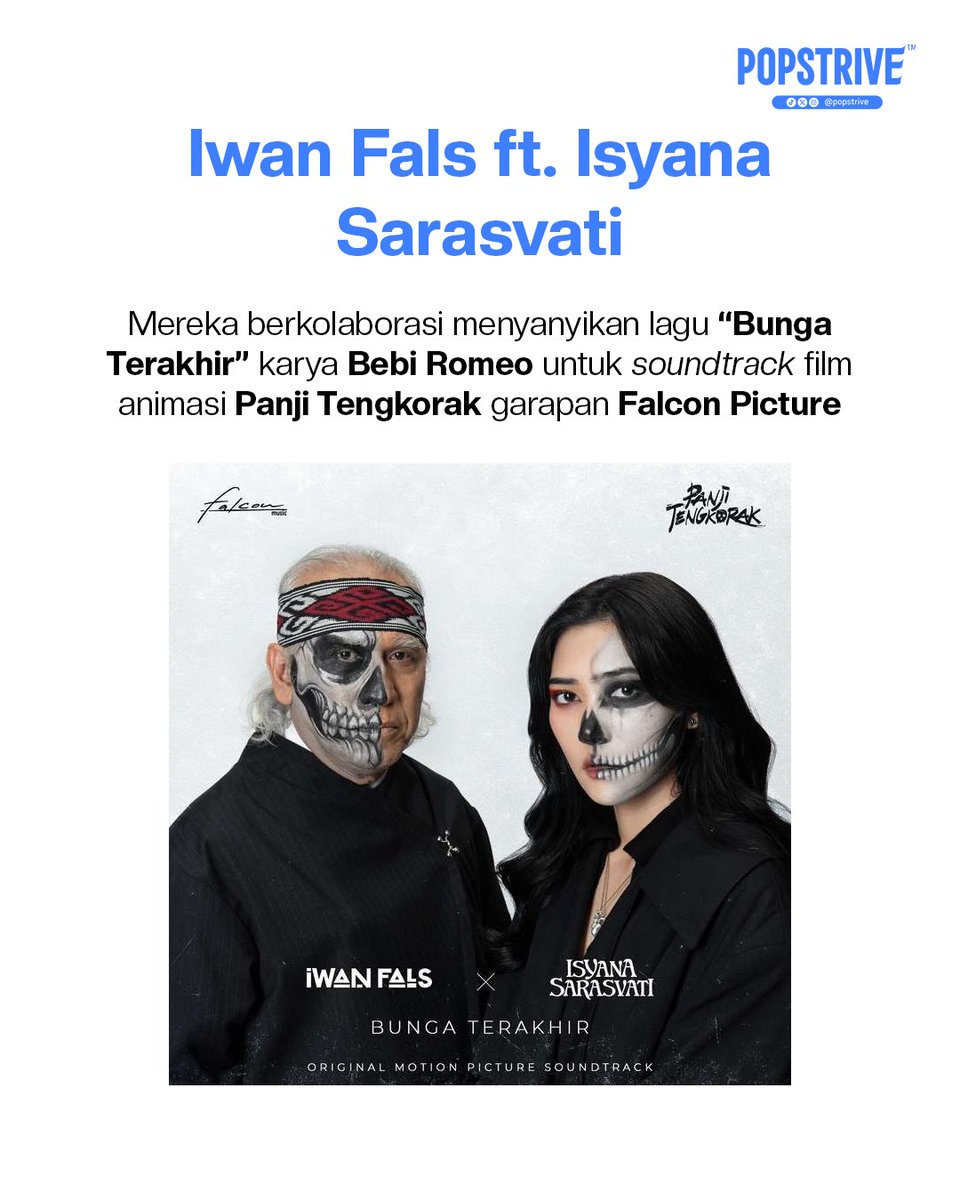 popstrive's tweet photo. Legenda kembali! ⚔️
Film animasi Panji Tengkorak (2025) hadir bersama lagu Bunga Terakhir — kolaborasi Iwan Fals x Isyana Sarasvati, karya asli Bebi Romeo.
Udah bisa didenger di Spotify &amp; DSP lain! 🎧🔥

#PanjiTengkorak https://t.co/UDClSHp67I