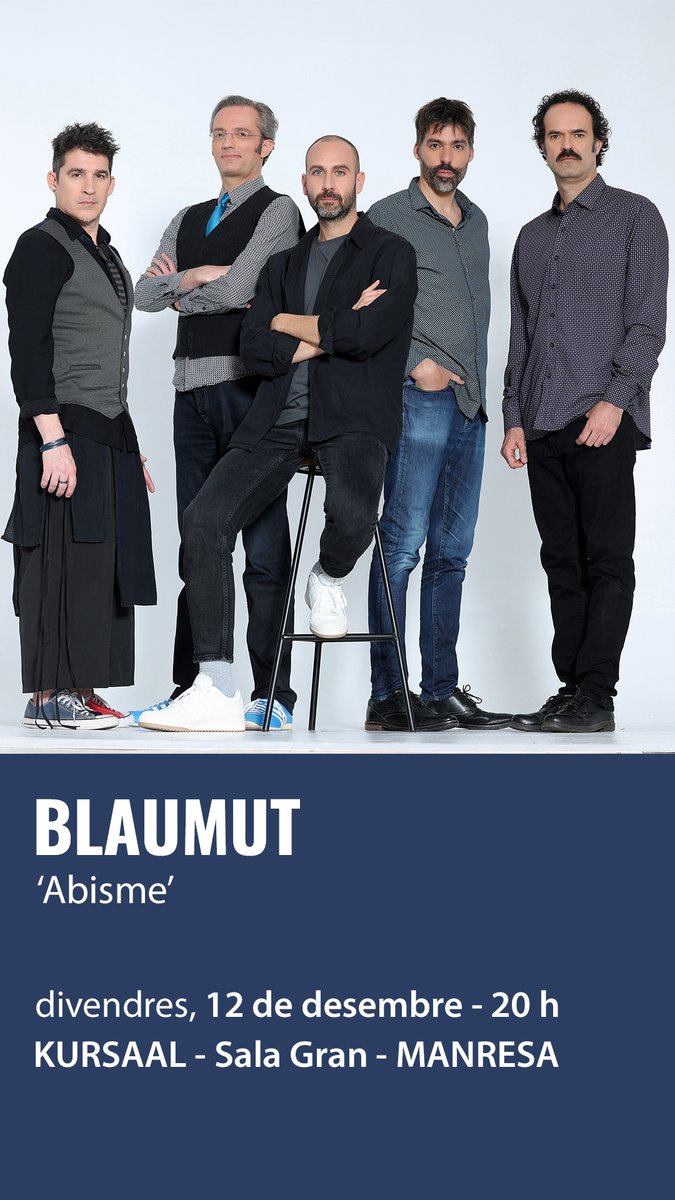 🎤Torna al Kursaal <a href="/blaumut/">Blaumut</a>!
Serà el 12 de desembre per presentar el seu últim treball 'Abisme'!

El 6è disc de la formació mescla relats poètics amb melodies pop polides i brillants, amb incursions en sonoritats d'altres gèneres.

🎟️Entrades tuit.cat/Ouxj3 

#Manresa