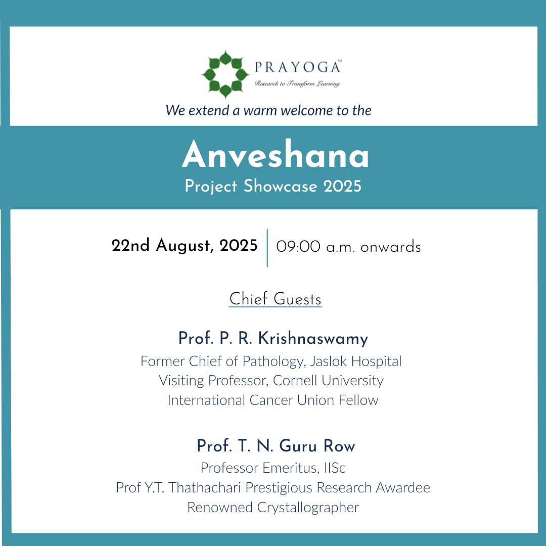 PrayogaIER's tweet image. From across India, 53 #HighSchoolStudents participated in 17 #ResearchProjects under the guidance of research mentors at #Prayoga. The months-long research efforts of our #Anveshana2025 batch will be presented at the upcoming Project Showcase on 22nd August 2025.