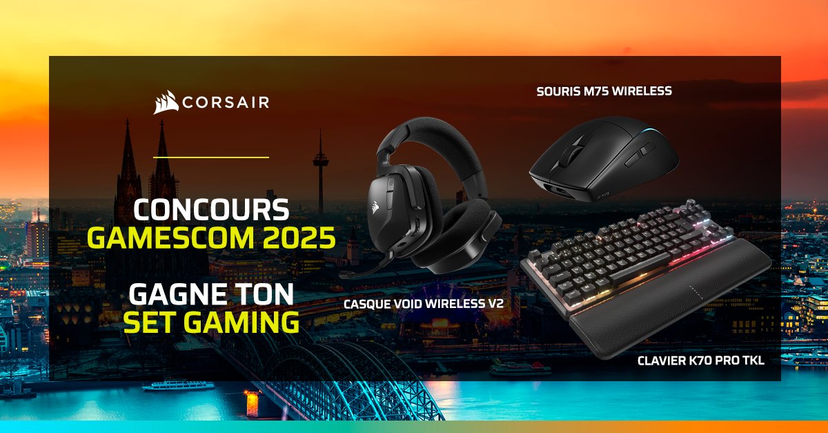 CORSAIR France (@corsairfra) on Twitter photo 🤩 Pour fêter la #gamescom2025, tente de remporter un set de périphériques CORSAIR ! 🖱⌨🎧
Pour participer ⤵
1⃣ Like + RT ce post
2⃣ Follow 💛 <a href="/CORSAIRFRA/">CORSAIR France</a>
3⃣ Dis-nous quel jeu tu attends le plus pour la fin d'année 2025 🎮
⏰ TAS 25/08 🤩 Pour fêter la #gamescom2025, tente de remporter un set de périphériques CORSAIR ! 🖱⌨🎧
Pour participer ⤵
1⃣ Like + RT ce post
2⃣ Follow 💛 <a href="/CORSAIRFRA/">CORSAIR France</a>
3⃣ Dis-nous quel jeu tu attends le plus pour la fin d'année 2025 🎮
⏰ TAS 25/08