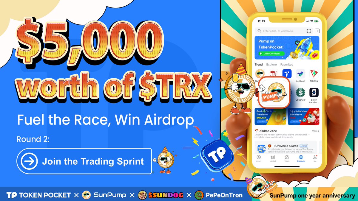 🚀 TokenPocket × SunPump 1st Anniversary Fuel Trading Race – Round 2 is  here! Trade memes on @sunpumpmeme using @TokenPocket_TP, earn Fuel Points,  climb the leaderboard, and win your share of 5,000