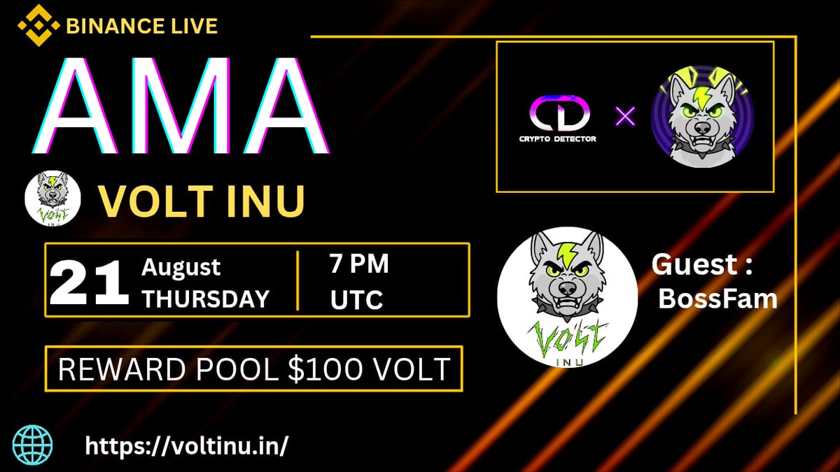 CRYPTO DETECTOR ll Spaces + AMA (@cryptodetector_) on Twitter photo We're pleased to announce our next Binance Live AMA With @VoltInuofficial On 21th August 7 PM UTC
🥂 Reward: 100$ USDT
🏠 Venue: binance.com/en/live/u/4462…
Set Remainder: binance.com/en/live/video?…
Rules :
➡️Follow: <a href="/CRYPTODETECTOR_/">CRYPTO DETECTOR ll Spaces + AMA</a> & x.com/VoltInuofficial
➡️Like, Retweet We're pleased to announce our next Binance Live AMA With @VoltInuofficial On 21th August 7 PM UTC
🥂 Reward: 100$ USDT
🏠 Venue: binance.com/en/live/u/4462…
Set Remainder: binance.com/en/live/video?…
Rules :
➡️Follow: <a href="/CRYPTODETECTOR_/">CRYPTO DETECTOR ll Spaces + AMA</a> & x.com/VoltInuofficial
➡️Like, Retweet
