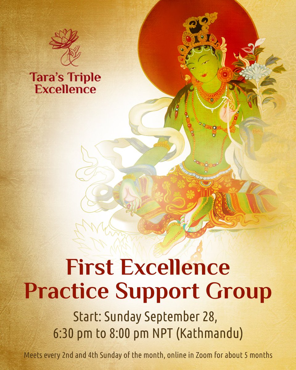 TaraTripleExcel's tweet image. Join our new practice support group on the First Excellence, starting on Sunday, September 28, from 6:30 pm to 8:00 pm NPT (Kathmandu). Meets every 2nd and 4th Sunday of the month, online in Zoom for about 5 months. We welcome everyone.
dharmasun.org/taras-triple-e…