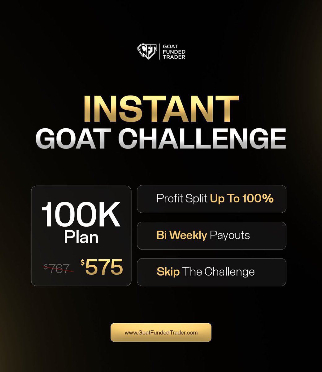 Feer (@simplymsnobody) on Twitter photo Get funded instantly, you don’t need to pass the challenge, you can automatically have ur instant funding with <a href="/GoatFunded/">Goat Funded Trader</a>.
GFT is offering the $100K Instant Plan for just $575
✅ Enjoy Bi-weekly payouts
✅ Up to 100% profit split
✅ No evaluation — start trading right away Get funded instantly, you don’t need to pass the challenge, you can automatically have ur instant funding with <a href="/GoatFunded/">Goat Funded Trader</a>.
GFT is offering the $100K Instant Plan for just $575
✅ Enjoy Bi-weekly payouts
✅ Up to 100% profit split
✅ No evaluation — start trading right away