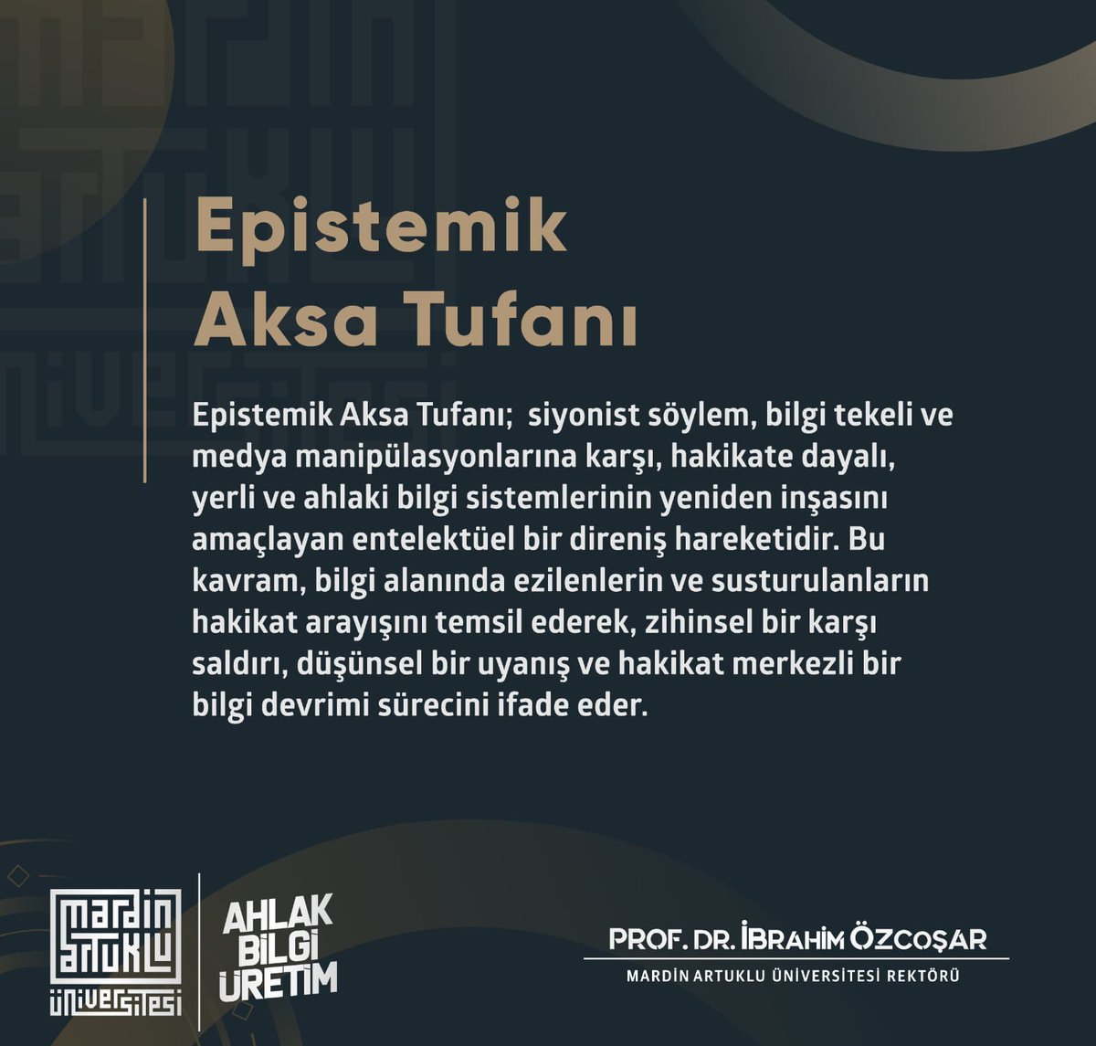 Birçok arkadaş son iki yıldır sık kullandığımız Epistemik Aksa Tufanı kavramını soruyor:

Epistemik Aksa Tufanı;  siyonist söylem, bilgi tekeli ve medya manipülasyonlarına karşı, hakikate dayalı, yerli ve ahlaki bilgi sistemlerinin yeniden inşasını amaçlayan entelektüel bir