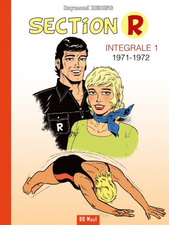 Belle intégrale d'une série du journal Tintin, bien ancrée dans les seventies : bdzoom.com/205125/patrimo…’une-emblematique-bd-du-tintin-des-seventies-«%E2%80%89section-r%E2%80%89»-de-raymond-reding%E2%80%89/