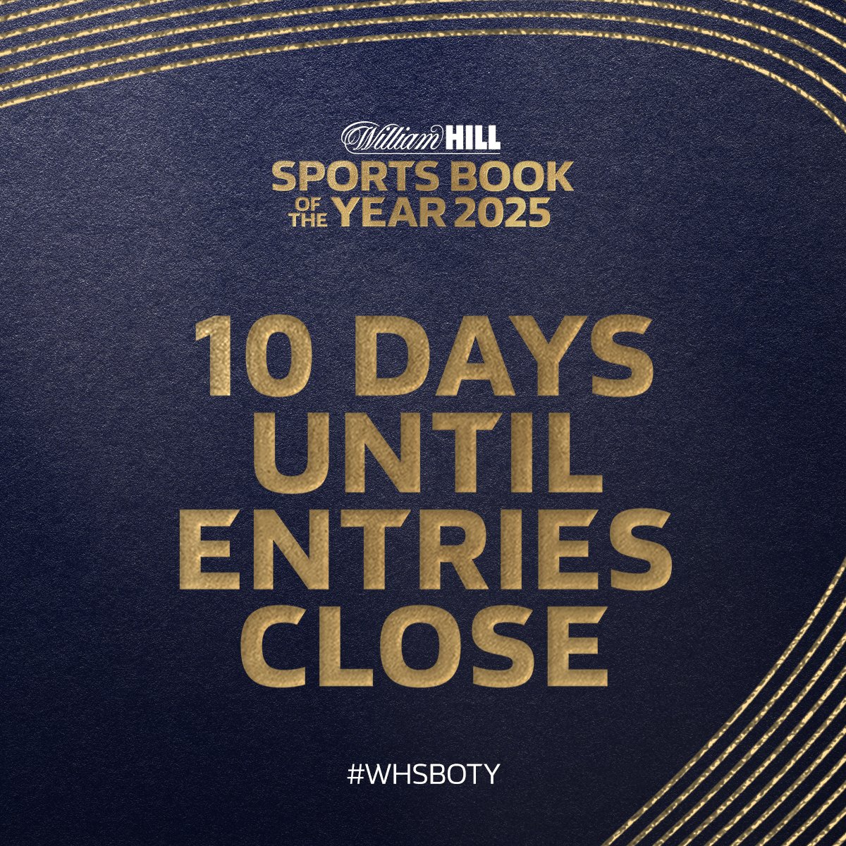 Sports authors and publishers… There’s just 10 days to go until entries close for this year’s William Hill Sports Book of the Year award. 🏆

Want to submit your entry? Follow this link: bit.ly/ENTRIESSBOTY25 👈