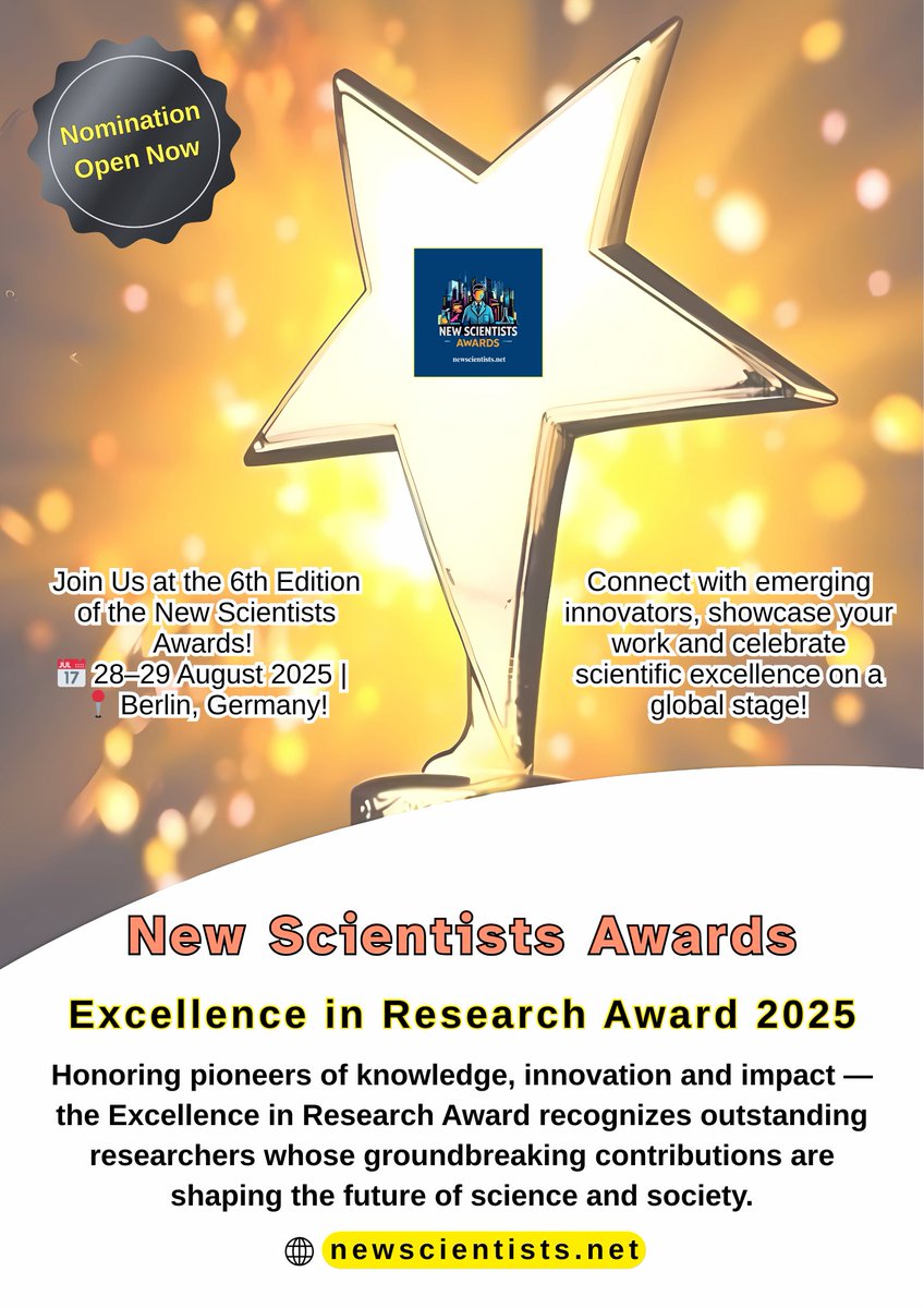 awards67811's tweet image. 🏆Excellence in Research Award 2025 #ScienceFather #researcherawards #phd #researcher

New Scientists Awards   
Nomination Link: newscientists.net/award-nominati…
Web Visitors: newscientists.net
For Enquiry: contact@newscientists.net