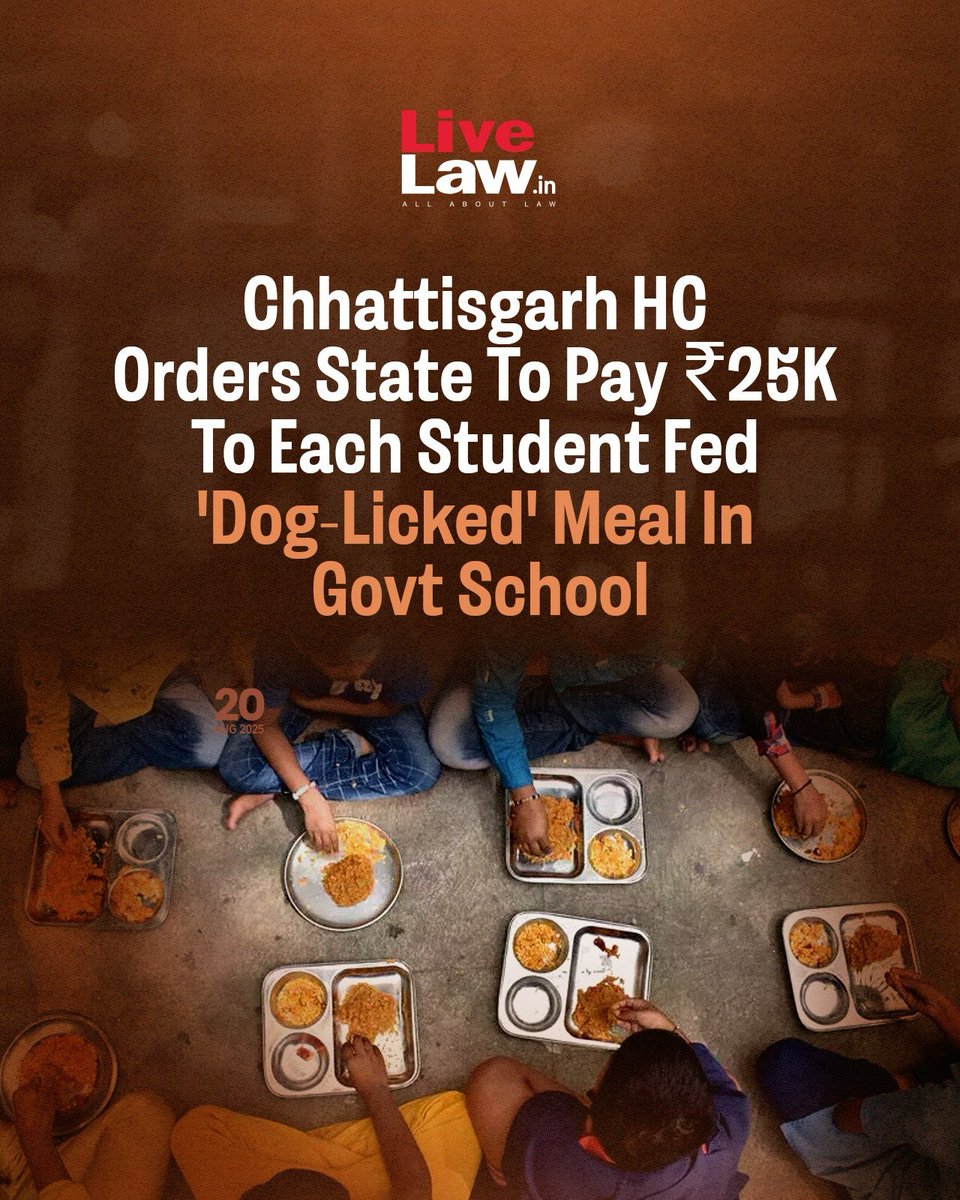 Chhattisgarh HC has directed the State government to pay compensation worth ₹25000/- to every student of Government Middle School, Lachchhanpur, who consumed mid-day meal licked by a dog.

Read more: tinyurl.com/5592hz3c