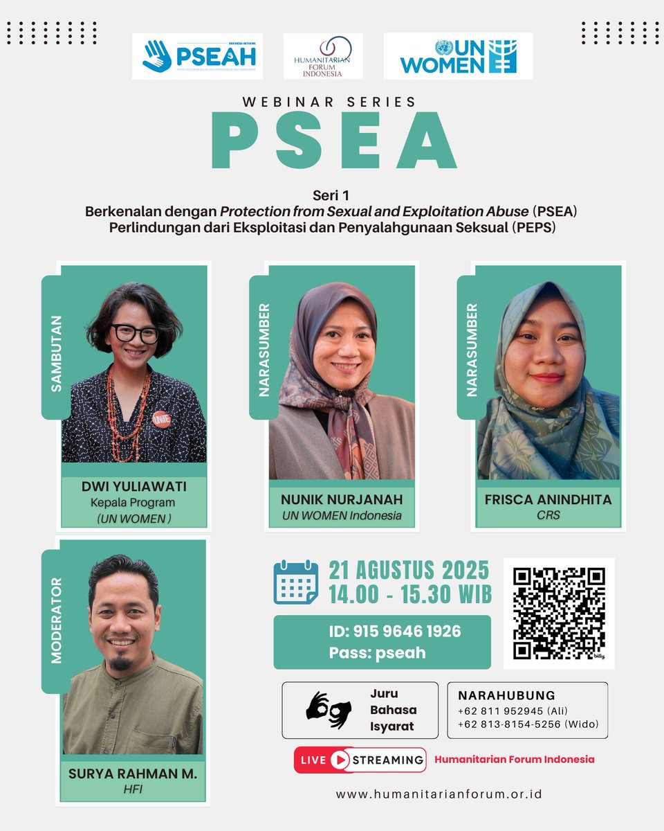 Webinar Series PSEA

Seri #1
Berkenalan dengan Protection from Sexual and Exploitation Abuse (PSEA)
Perlindungan Dari Eksploitasi dan Penyalahgunaan Seksual (PEPS)

21 Agustus 2025
14.00 - 15.30 WIB

ID: 915 9646 1926
Pass: pseah

#unwomen #psea #hfi #webinar