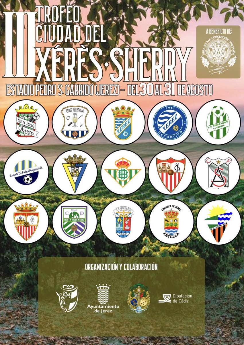 TrofeoXeres's tweet photo. CARTEL 🏆 | 𝗜𝗜𝗜 𝗧𝗿𝗼𝗳𝗲𝗼 𝗖𝗶𝘂𝗱𝗮𝗱 𝗱𝗲𝗹 𝗫𝗲́𝗿𝗲̀𝘀-𝗦𝗵𝗲𝗿𝗿𝘆

🗓️ Sábado 30 y domingo 31 de agosto

🏟️ Estadio Pedro S. Garrido

Organiza: @ciudadjerez @ExaltacionJerez @diputacioncadiz @RFAF 

🤝🏻 A beneficio de la Obra Social Concepción Coronada https://t.co/ht2Y7hDncv