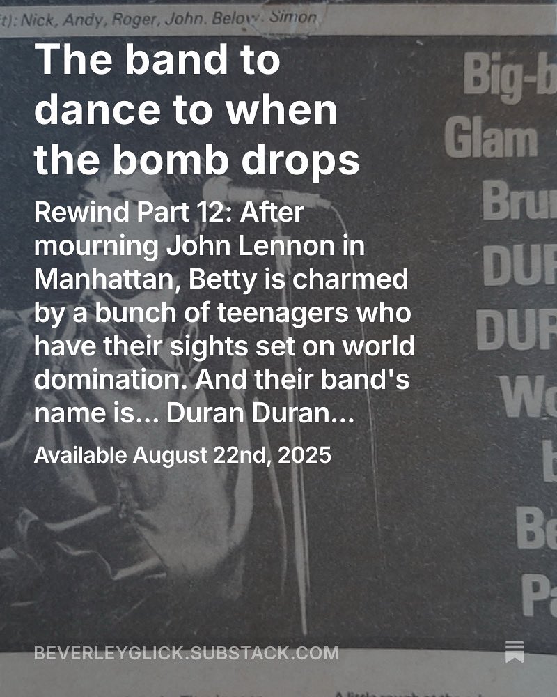 Here’s what’s coming on my Substack this Friday - the inside story of how and why I got the first big interview with Duran Duran, including key quotes from our conversation. Watch out for the miniature jingle bell at the end…