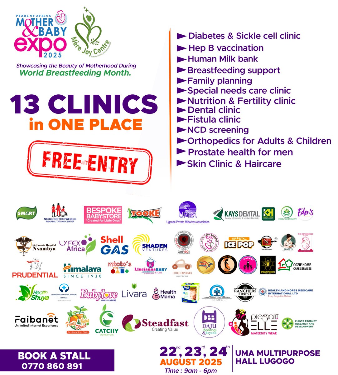 All your family health needs in one place! 

The Mother And Baby Expo 2025 will host 13 specialized clinics offering expert guidance and support.

Entrance is FREE for everyone. 
🕘 9AM–6PM 
📞 0770 860 891
#MotherAndBabyExpo2025 #SDG3