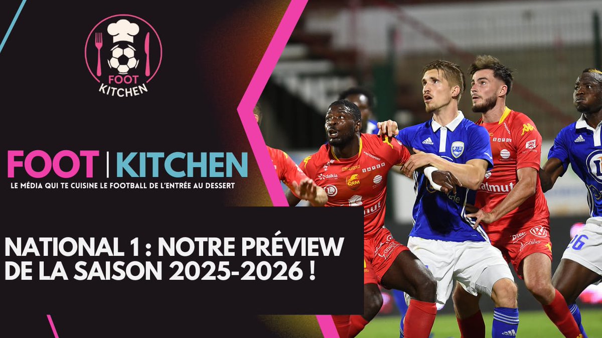 👨🏻‍🍳 NOUVELLE VIDÉO ! 🚨

En ce début de saison, <a href="/Arthur_Puy/">Arthur P. 📰</a>  et <a href="/MathieuDuhamel3/">Mathieu Duhamel</a> vous servent la preview du NATIONAL 1 !

📺 Comment suivre le championnat, 🏆quelles équipes jouent le titre, 🔍quels joueurs suivre...
FootKitchen vous dit tout !

→youtu.be/GeVIG_oSruQ?si…