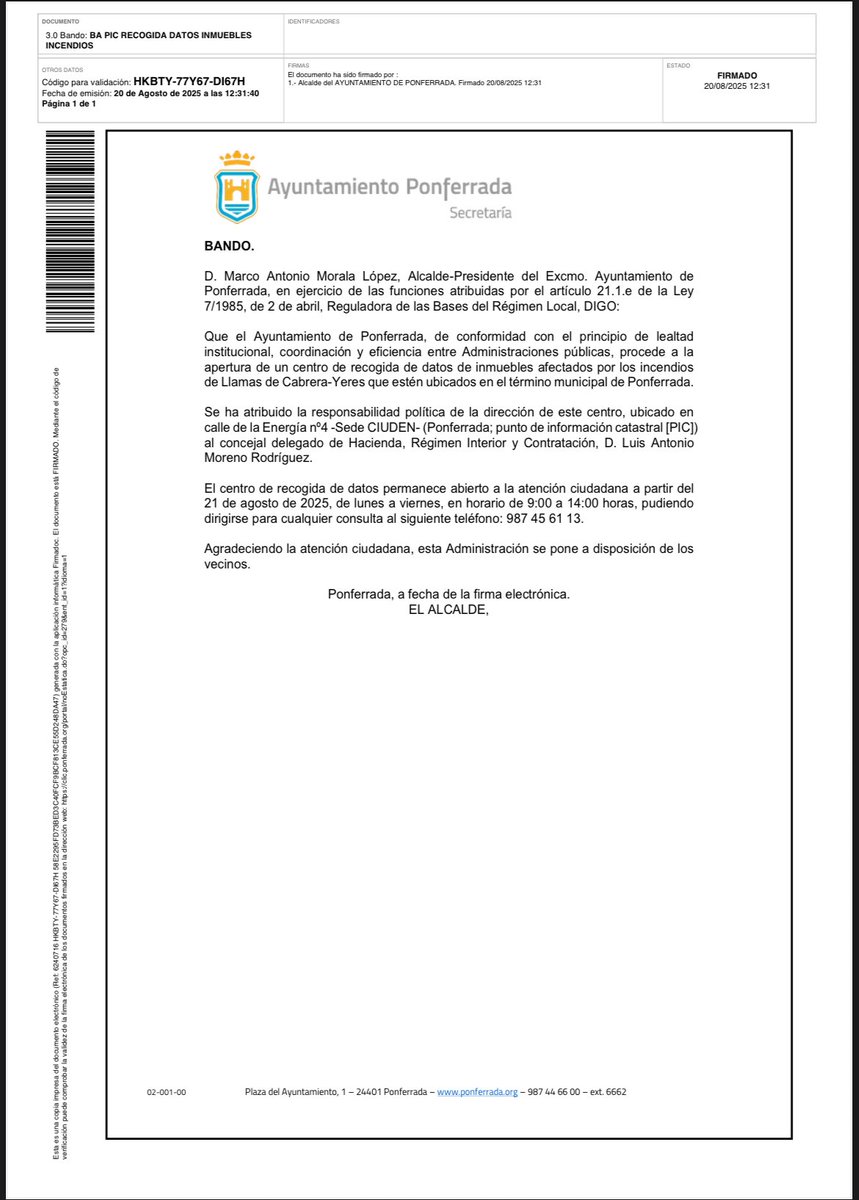 Bando  habilitando un punto de ayuda en el edificio de la CIUDEN a partir del 21 de agosto, de 9:00 a 14:00 horas para facilitar a los afectados por los incendios forestales del municipio de #Ponferrada la tramitación de ayudas de la JCYL en relación con los inmuebles afectados.
