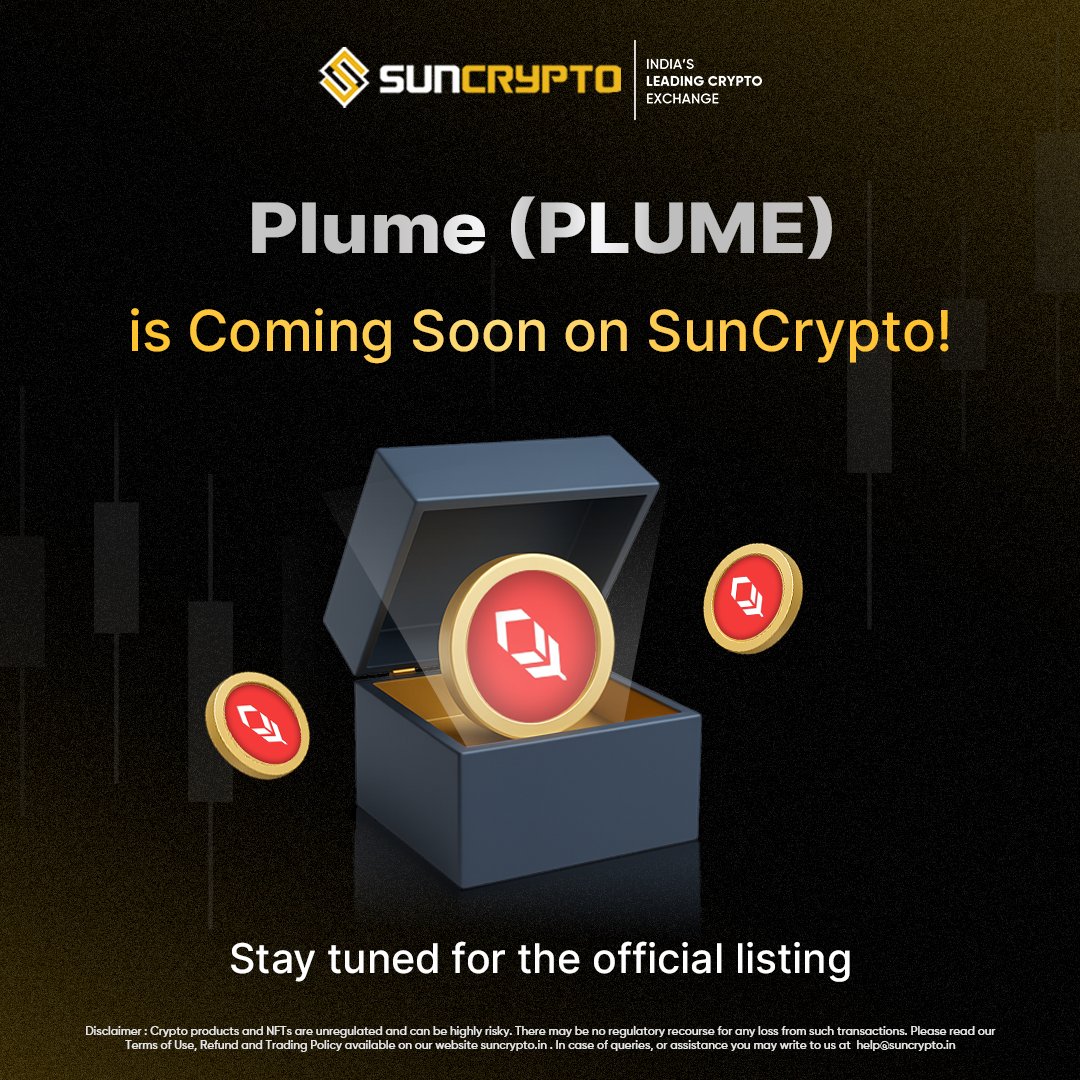SunCrypto: India’s leading crypto exchange (@suncryptoin) on Twitter photo 📢 New Listing + Giveaway Alert
We’re thrilled to announce that <a href="/plumenetwork/">Plume - RWAfi Chain</a> Plume (PLUME) is Coming Soon on SunCrypto! 🌌✨
To celebrate, we’re giving away $50 each to 5 lucky winners! 💰🎉
How to Participate:
1️⃣ Like ❤️ this post
2️⃣ Retweet 🔁
3️⃣ Comment your SunCrypto UID 📢 New Listing + Giveaway Alert
We’re thrilled to announce that <a href="/plumenetwork/">Plume - RWAfi Chain</a> Plume (PLUME) is Coming Soon on SunCrypto! 🌌✨
To celebrate, we’re giving away $50 each to 5 lucky winners! 💰🎉
How to Participate:
1️⃣ Like ❤️ this post
2️⃣ Retweet 🔁
3️⃣ Comment your SunCrypto UID