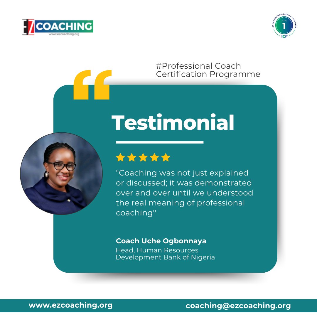 Ready to experience coaching the way it’s meant to be?
Send us a DM or visit our website to learn more about our Professional Coach Certification Programme (PCCP).

Website: ezcoaching.org
Email: coaching@ezcoaching.org
Phone: +234 813 089 8773 | +447 553 856 948