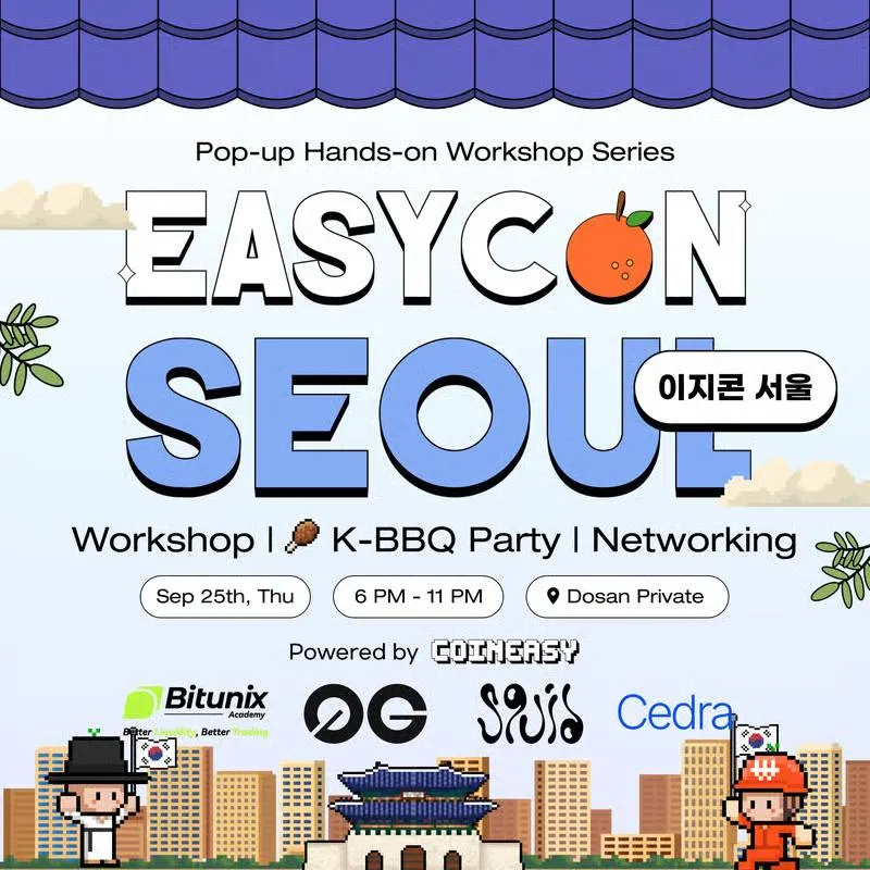 cedranetwork's tweet photo. Seoul, we’re coming! 🇰🇷

Cedra is proud to be a part of EASYCON Seoul 2025 organized by @Coiniseasy   

Join us this September during @kbwofficial for hands-on Web3 workshops, networking with builders, and an unforgettable K-BBQ party

Let’s make KBW unforgettable together. Register now https://t.co/Skn2JZqPOI