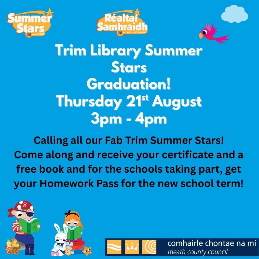 Reminder to our Trim Summer Stars. Pop into Trim library tomorrow between 3pm and 4pm for your Certificate, free book and homework pass. Hope to see you all there. #summerstars