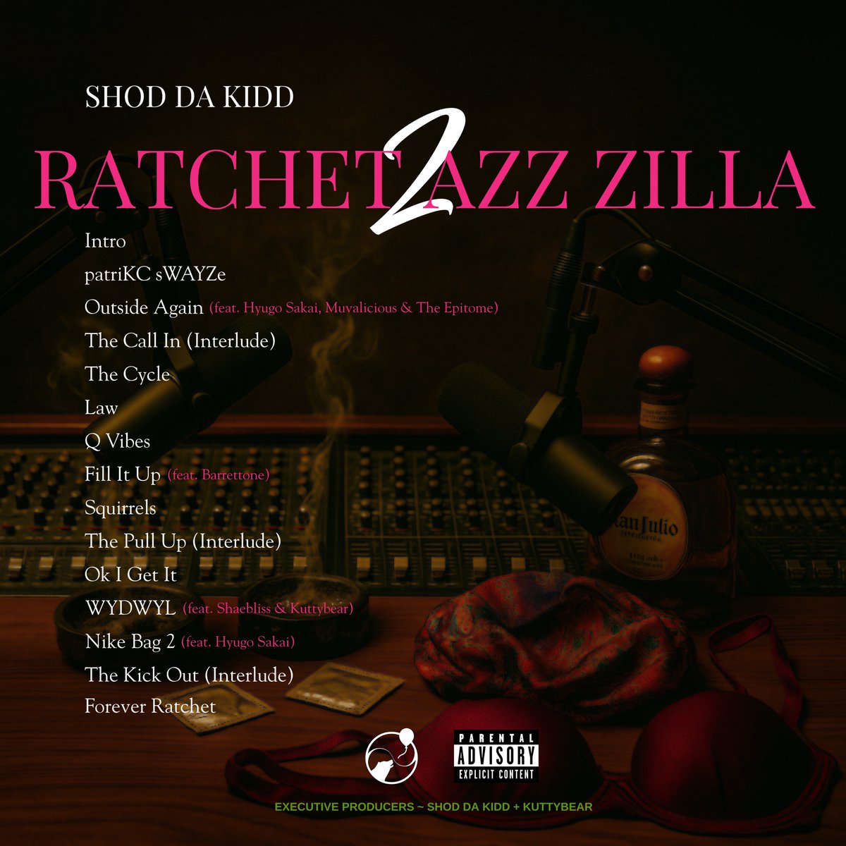 Ratchet Azz Zilla 2 | Tracklist • 08/21