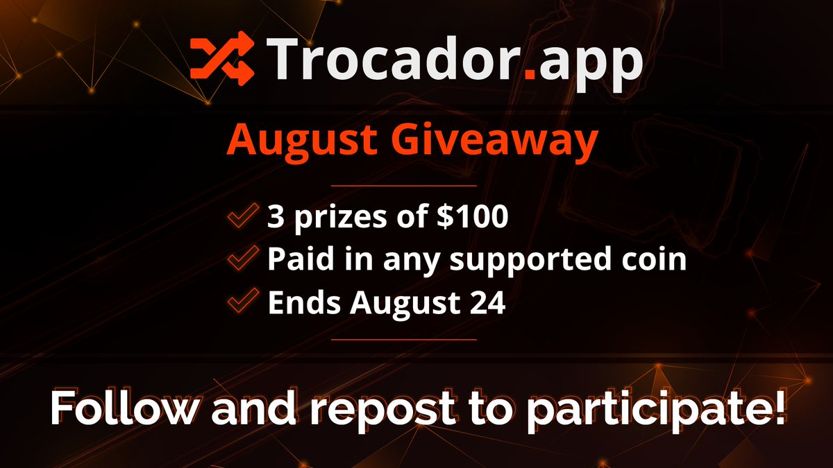 TrocadorApp (@trocadorapp) on Twitter photo Trocador.app's August Giveaway ๐
Rules:
- 3 prizes of $100๐ฐ
- Paid in your crypto of choice ๐ช
- Follow <a href="/TrocadorApp/">TrocadorApp</a> โ
- Repost ๐
- Ends August 24โฒ๏ธ
- Winners announced August 25 ๐
Good luck everyone!๐ Trocador.app's August Giveaway ๐
Rules:
- 3 prizes of $100๐ฐ
- Paid in your crypto of choice ๐ช
- Follow <a href="/TrocadorApp/">TrocadorApp</a> โ
- Repost ๐
- Ends August 24โฒ๏ธ
- Winners announced August 25 ๐
Good luck everyone!๐