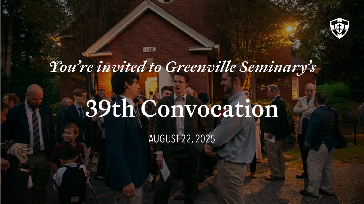 You're invited to Greenville Seminary's 39th Convocation!

Join us this Friday at 7PM. We are delighted that Dr. Rhett Dodson (Grace Presbyterian Church, PCA, Hudson, OH) will deliver the address for our incoming students. 

No registration needed.

For more information and